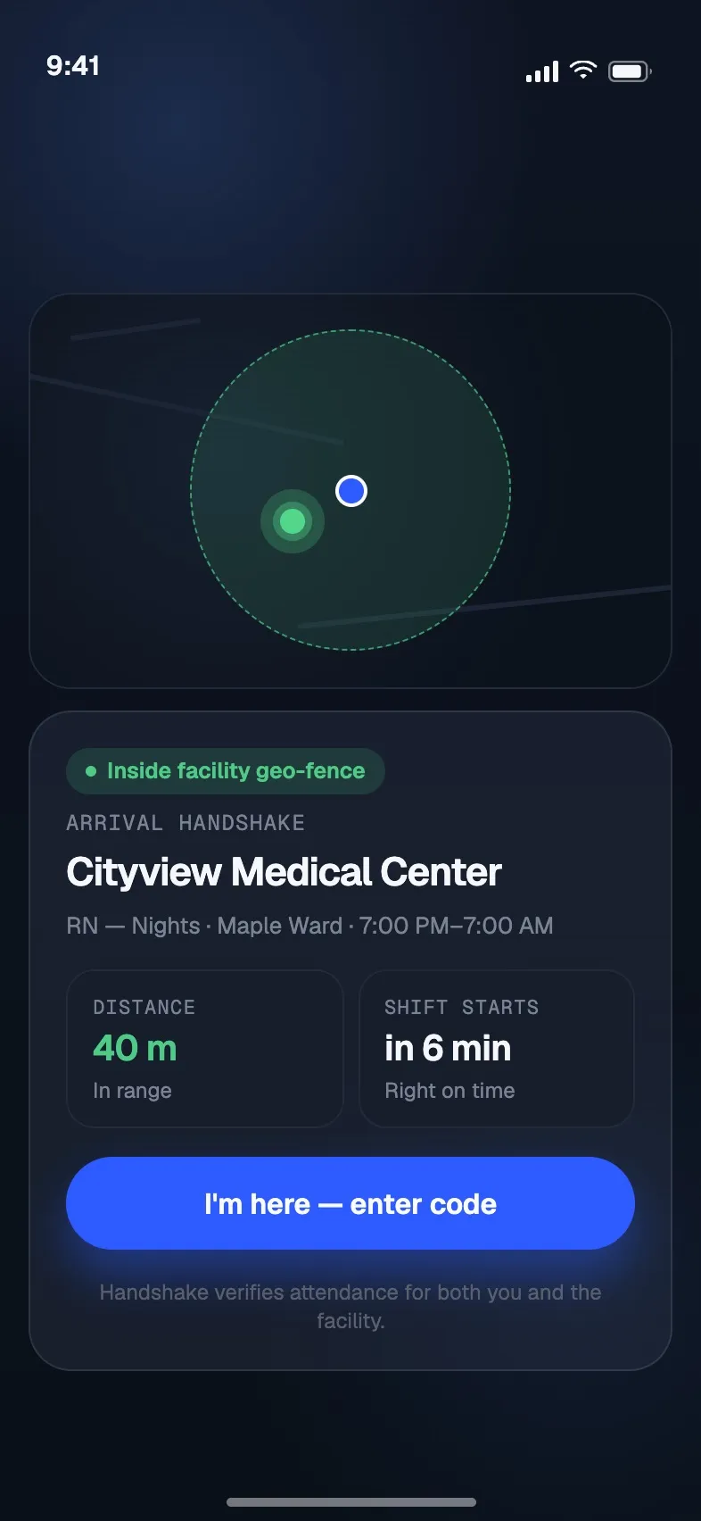Arrival handshake screen with the distance to the facility and a confirm button